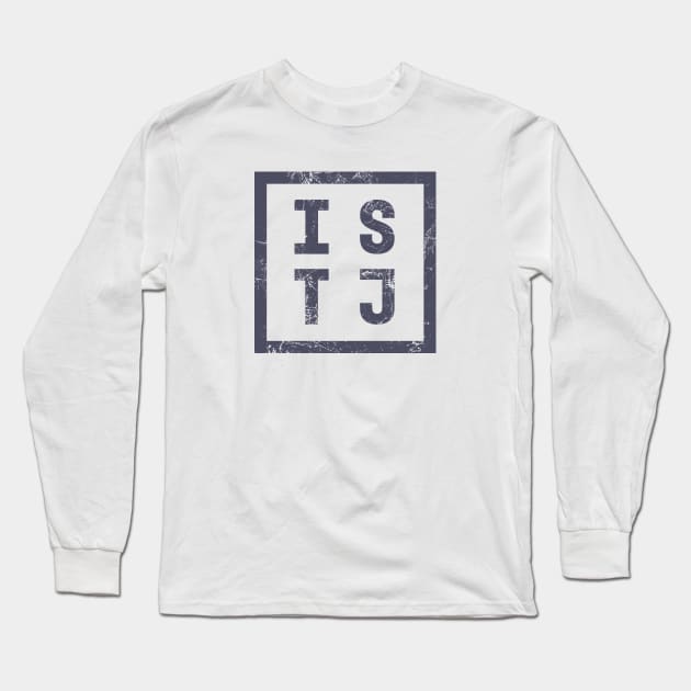 ISTJ Introvert Personality Type Long Sleeve T-Shirt by Commykaze